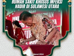 Hanya Dua di Indonesia, Gubernur Olly Resmikan Rumah Sakit Khusus Infeksi Kitawaya di Manado