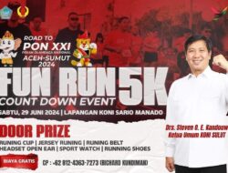 Sambut PON XXI Aceh-Sumut 2024, Steven Kandouw Ajak Masyarakat Ramaikan Fun Run 5K, Count Down Event